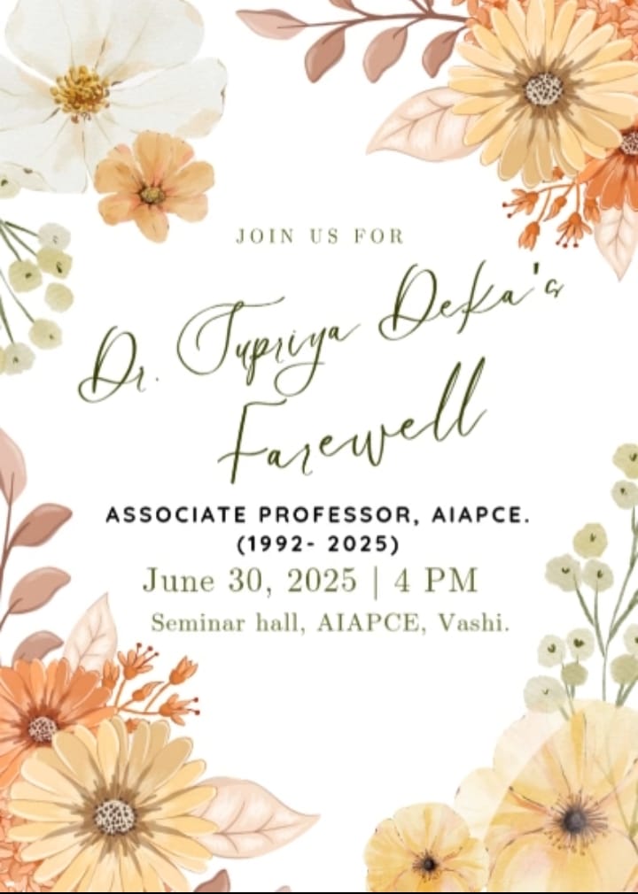 Farewell of Dr. Supriya Deka, Associate Professor, AIAPCE